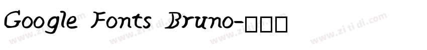 Google Fonts Bruno字体转换